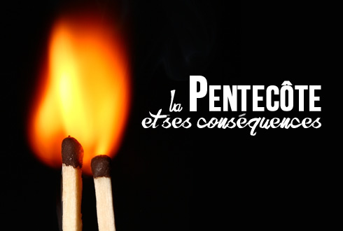 La Pentecôte et ses conséquences