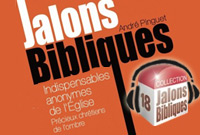 Jalons Bibliques 18 - Indispensables anonymes de l'Église: précieux chrétiens de l'ombre - P2/5